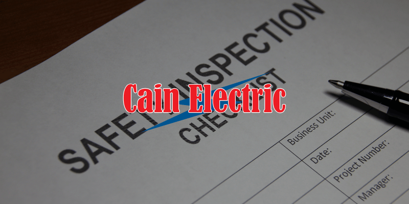 electrical maintenance checklist provided by Cain Electric